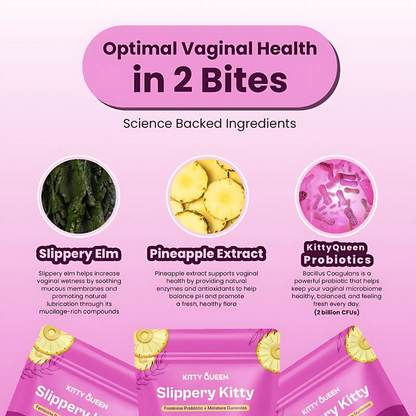 Slippery Kitty - Feminine Probiotic + Moisture Gummies
